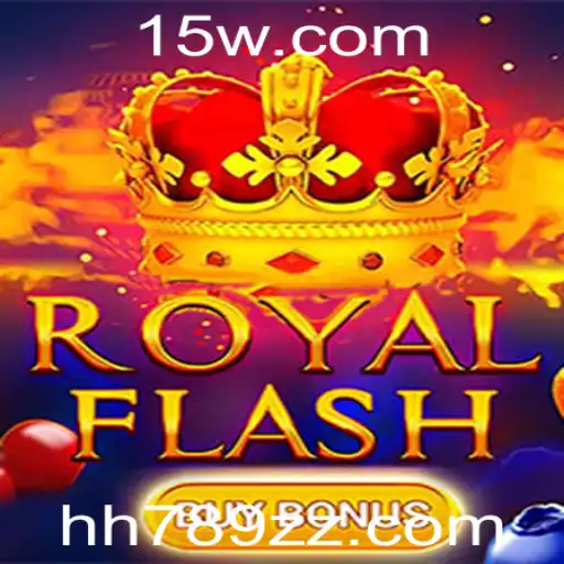 Explorando o Mundo do RoyalFlashBuyBonus: O Jogo do Momento